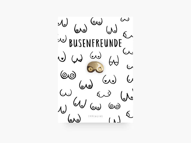 Pin / Busenfreunde